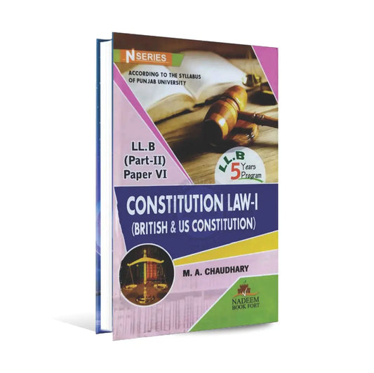 N Series Comprehensive Assignments on British and US Constitutions Book For LLB Part 3 Paper 3 By M. A. Chaudhary Multan Kitab Ghar