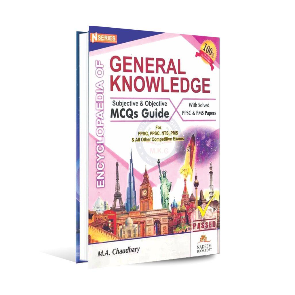 N Series Encyclopedia of General Knowledge MCQS Guide by M.A Chaudhary Multan Kitab Ghar