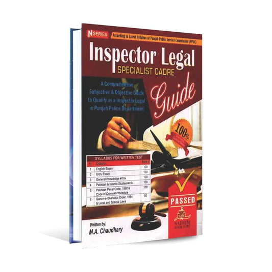 N Series Inspector Legal Specialist Cadre Guide Book by M.A Chaudhary