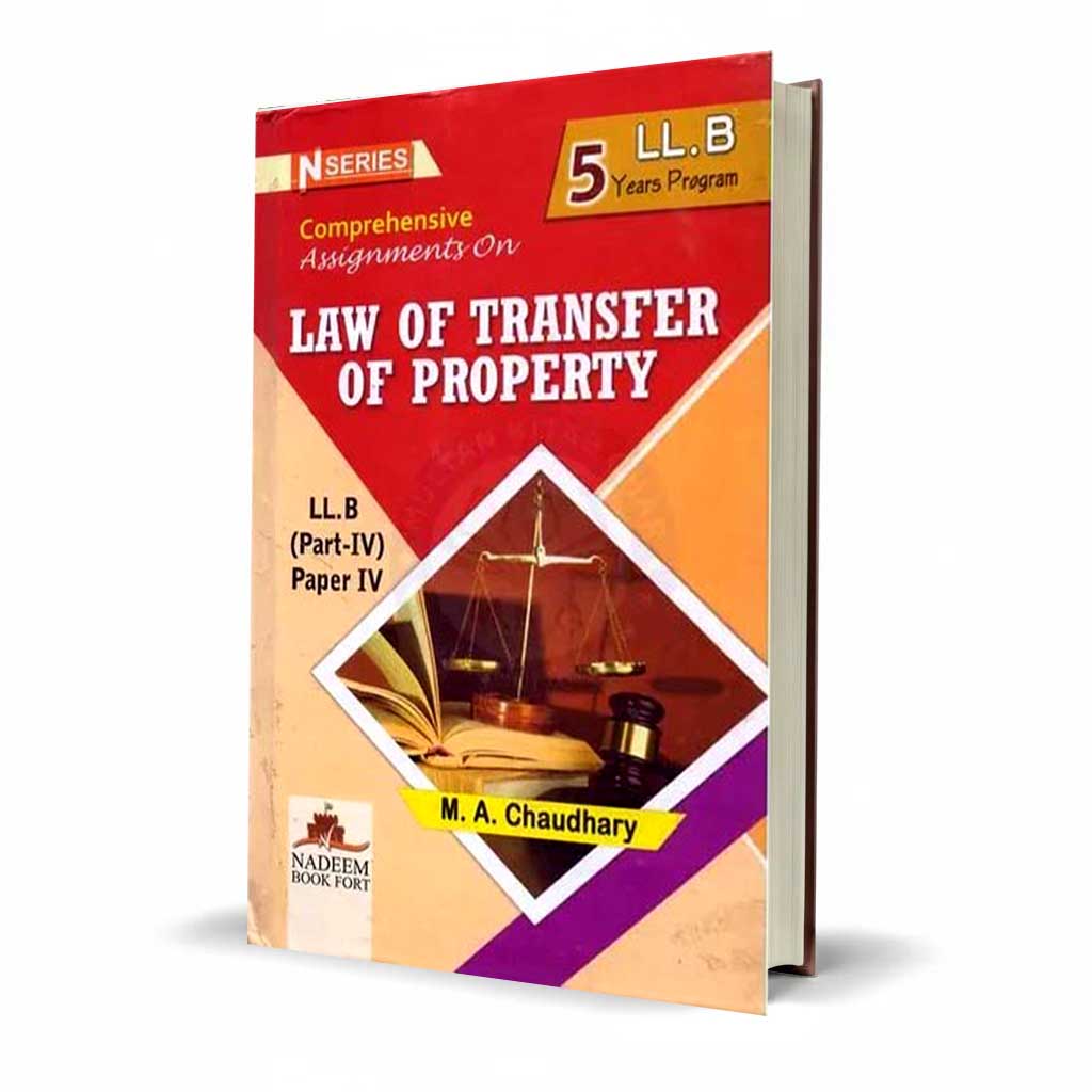 N Series Law of Transfer of Property Book For LLB By M A Chaudhary