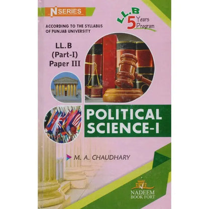 N Series Political Science-1 Book for LLB Part 1 Paper 3 By M.A. Chaudhary Multan Kitab Ghar