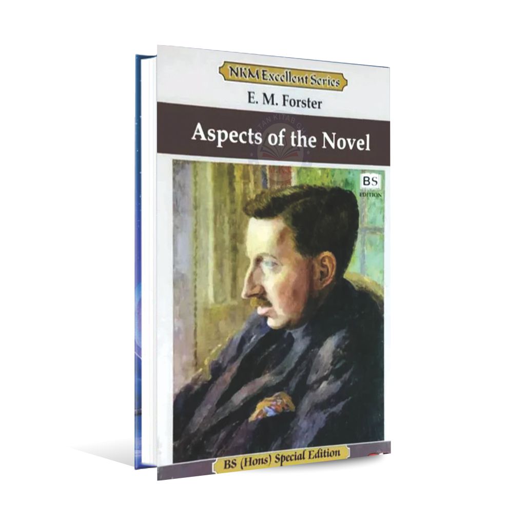 NKM Aspects of the Novel BS edition By E. M. Forster Multan Kitab Ghar