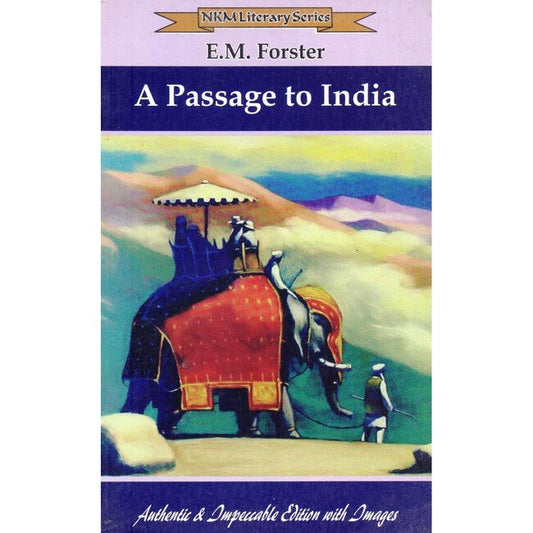 NMK Literary Series A passage to India Novel by E.M. Forster Multan Kitab Ghar