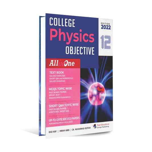 College Physics Objective Book for class 12 by Rao Asif Multan Kitab Ghar