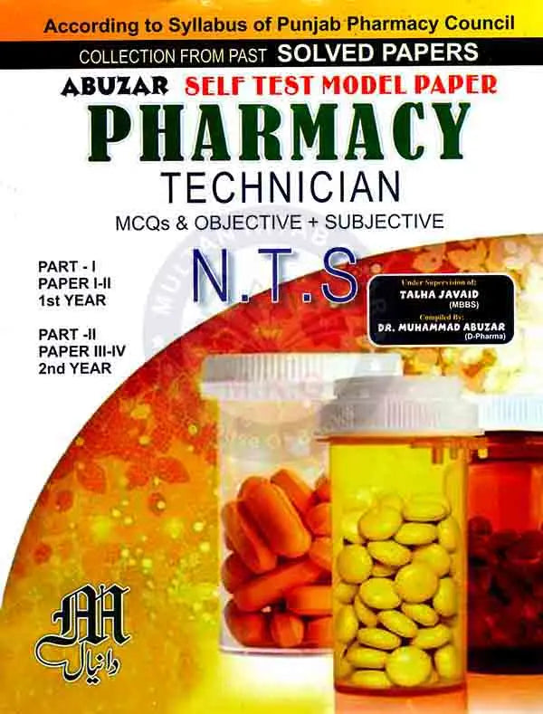 NTS Pharmacy Technician Past papers 1st year By Dr M. Abuzar Multan Kitab Ghar