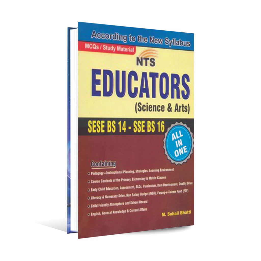NTS Educators Science & Arts ESEs BS-14 & BS-16 by M. Sohail Bhatti - MKG