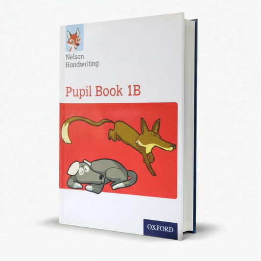 Nelson Handwriting Pupil Book 1B by Oxford MKG