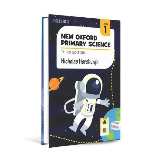 New Oxford Primary Science Level 1 Book Edition 3 By Nicholas Horsburgh Multan Kitab Ghar