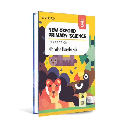 New Oxford Primary Science Level 3 Book Edition 3 By Nicholas Multan Kitab Ghar