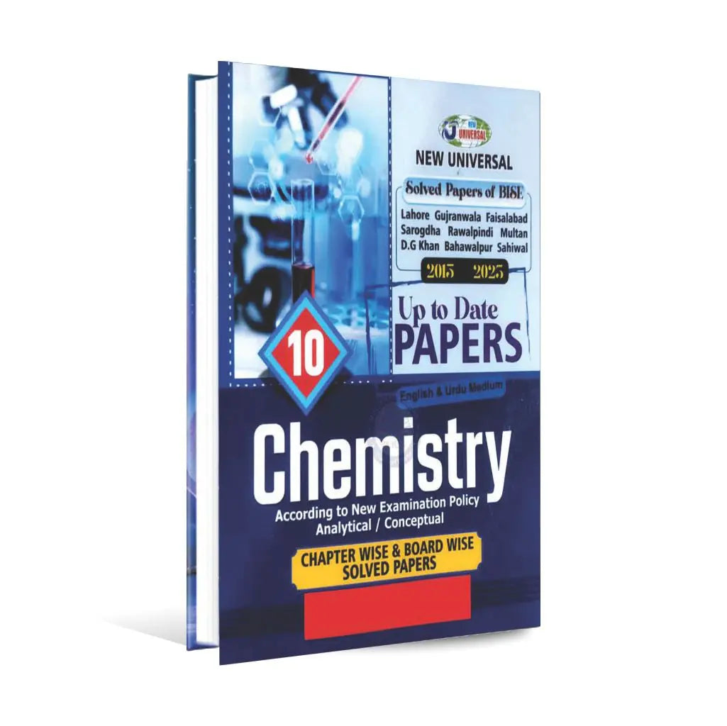 New Universal Chemistry Up to Date Papers Book in English Urdu Medium for 10th Solved Papers 2015-2023