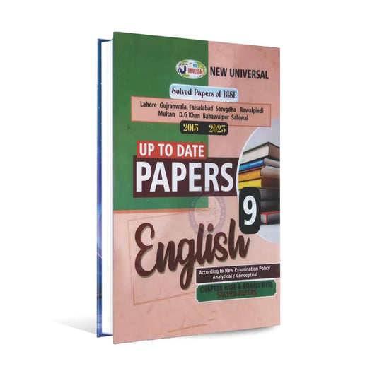 New Universal English Up to Date Papers Book for 9th Solved Papers 2015-2023 Multan Kitab Ghar