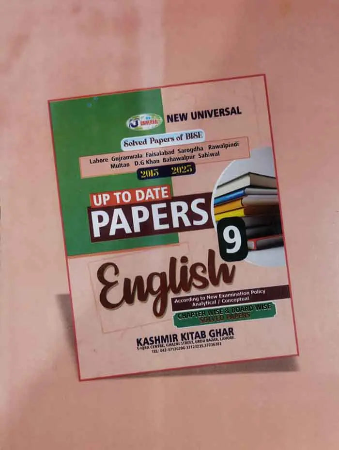 New Universal English Up to Date Papers Book for 9th Solved Papers 2015-2023 Multan Kitab Ghar