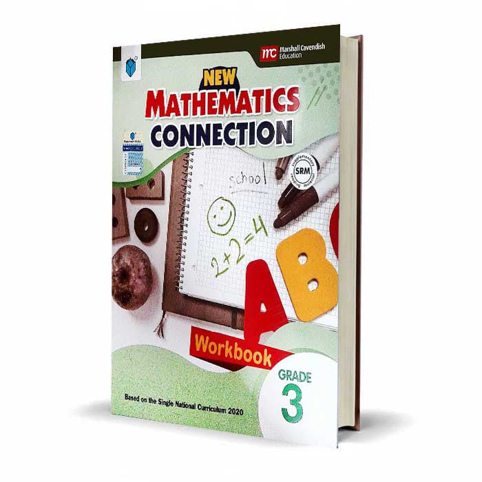 New Mathematics Connection Workbook Grade 3 – Based on the Single National Curriculum