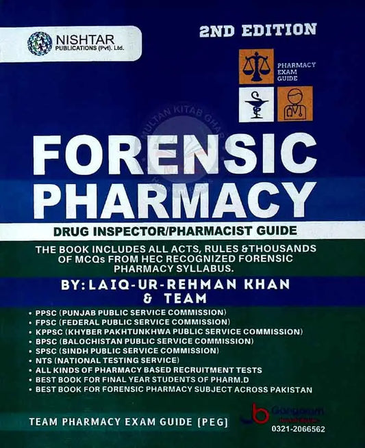 Nishtar Forensic Pharmacy Drug Inspector / Pharmacist Guide 2nd Edition Book for Drug Inspector By Laiq Ur Rehman Multan Kitab Ghar