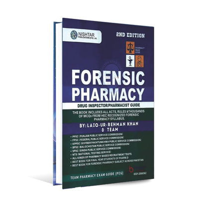 Nishtar Forensic Pharmacy Drug Inspector / Pharmacist Guide 2nd Edition Book for Drug Inspector By Laiq Ur Rehman Multan Kitab Ghar