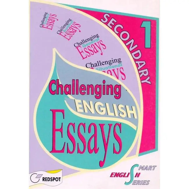 O Level Smart Series Challenging English Essays Secondary 1 Book by Redspot Multan Kitab Ghar