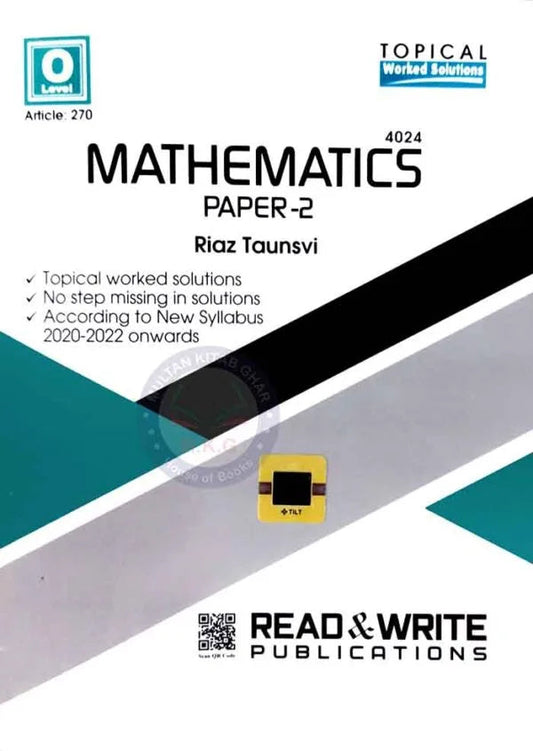 O Level Topical Worked Solution Mathematics 4024 Paper-2 By Riaz Taunsvi Multan Kitab Ghar