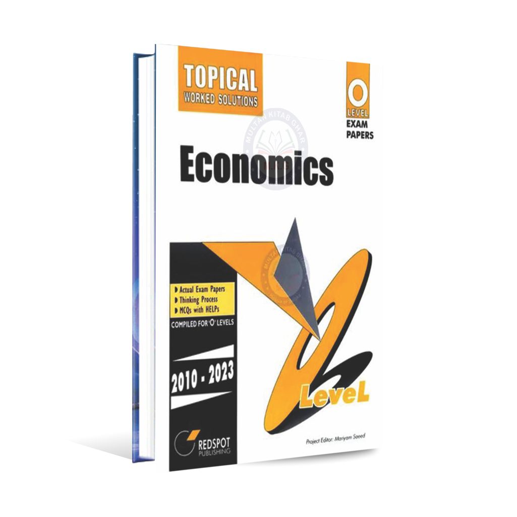 O level Economics Past Papers 2010-2023 Topical Worked solutions by Redspot