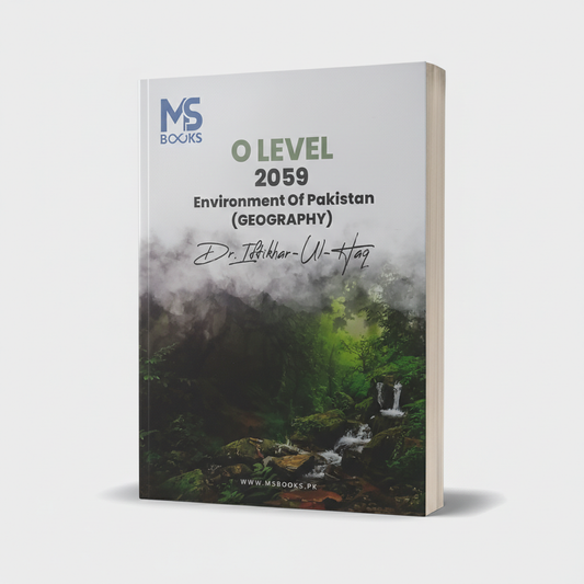 O level Geography Environment of Pakistan Paper 2 by Dr. Iftikhar ul Haq MKG