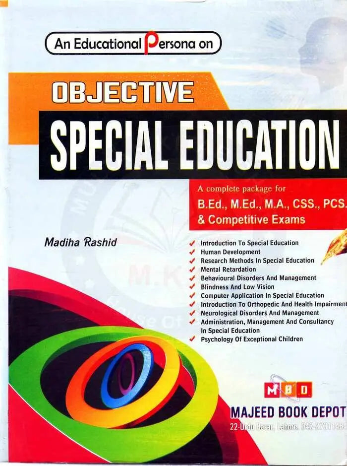 Objective Special Education Book For B.Ed., M.Ed., CSS By Madiha Rashid Multan Kitab Ghar