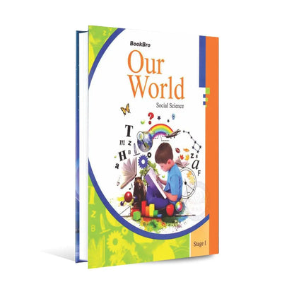 Our World Social Science Book for Stage I Multan Kitab Ghar