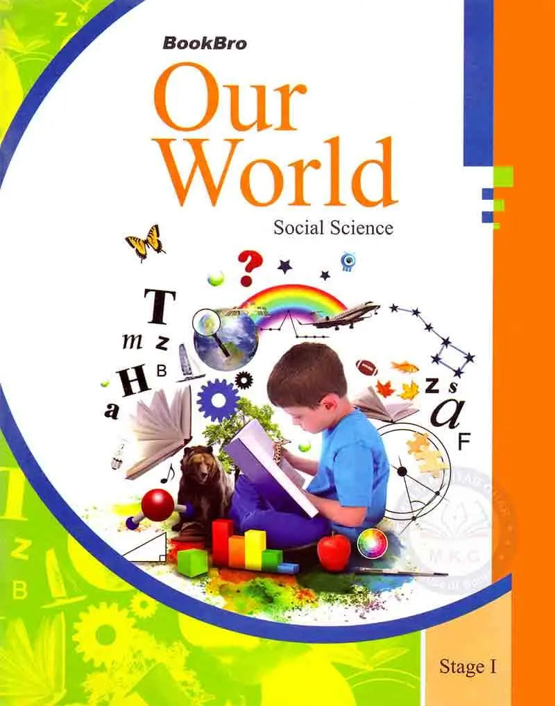 Our World Social Science Book for Stage I Multan Kitab Ghar