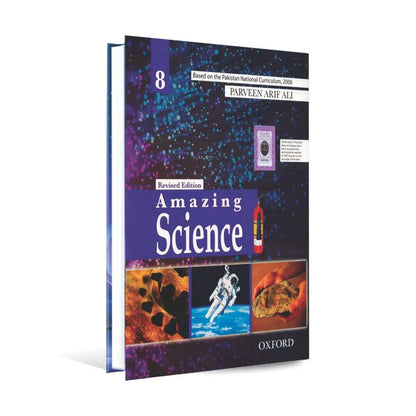 Oxford Amazing Science Book for 8th Class by Parveen Arif Ali
