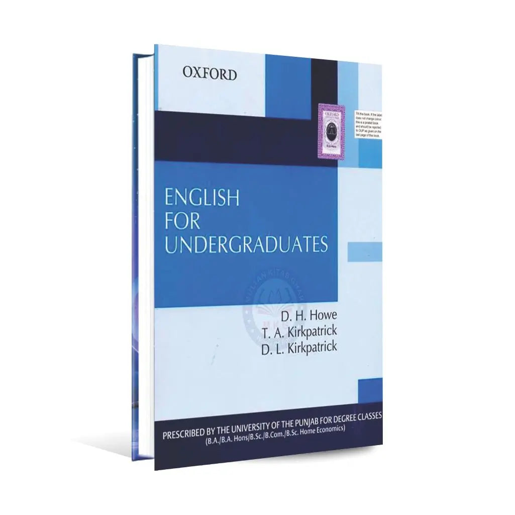 Oxford English for Undergraduates Book for Degree Classes by D.H Howe Multan Kitab Ghar