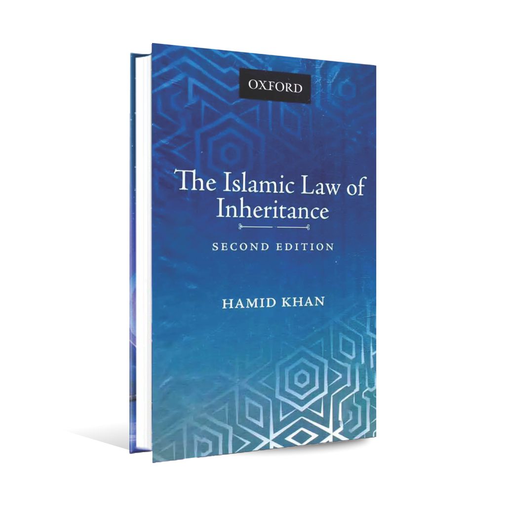Oxford The Islamic Law of Inheritance Second Edition By Hamid Khan Multan Kitab Ghar