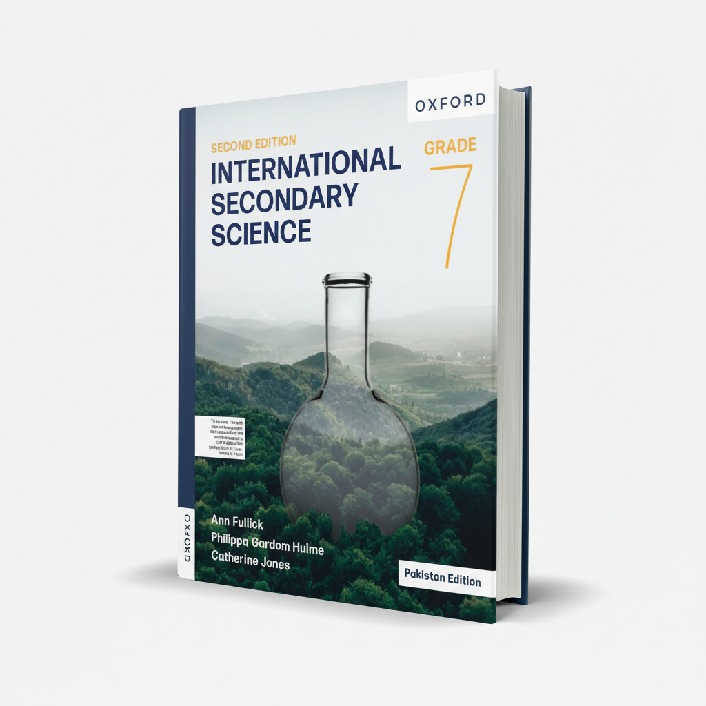 Oxford International Secondary Science Book 7 Pakistan Edition 2nd Ed - MKG