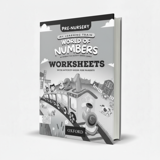 Oxford My Learning Train World of Numbers Worksheets Pre Nursery Book - MKG