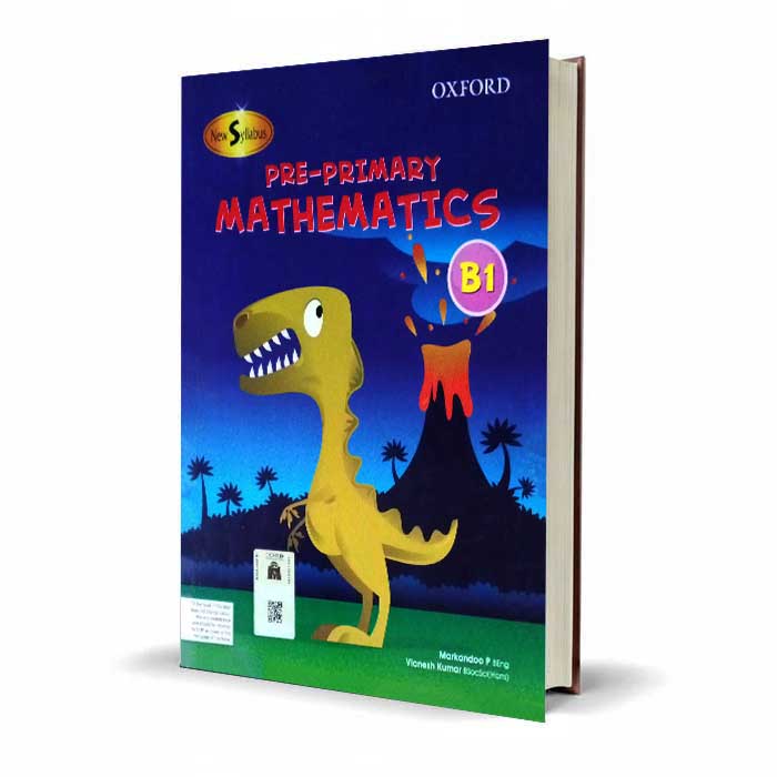 Oxford Pre-Primary Mathematics B1 | New Syllabus Maths Learning Guide