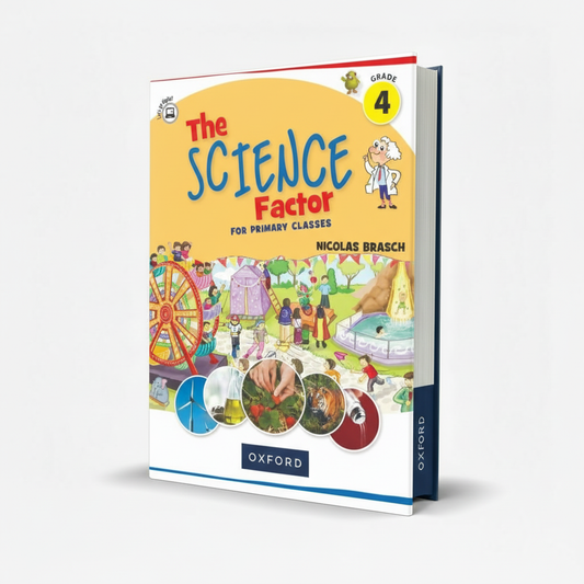 Oxford The Science Factor Book 4 for Grade 4 by Nicolas Brasch - MKG