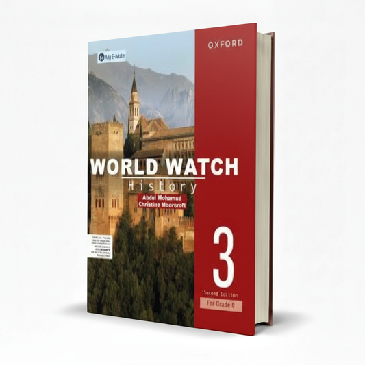 Oxford World Watch History Book 3 for Grade 8 by Abdul Mohamud - MKG