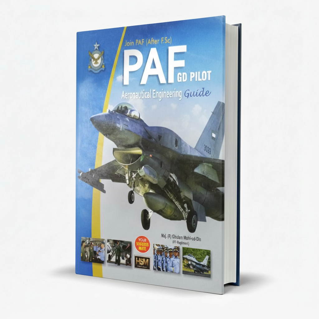 PAF GD Pilot & Aeronautical Engineering Guide by Ghulam Mohi-ud-Din MKG