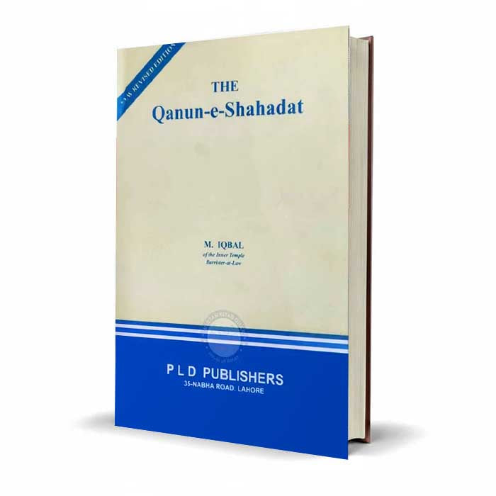 PLD The Qanun e Shahadat By M Iqbal
