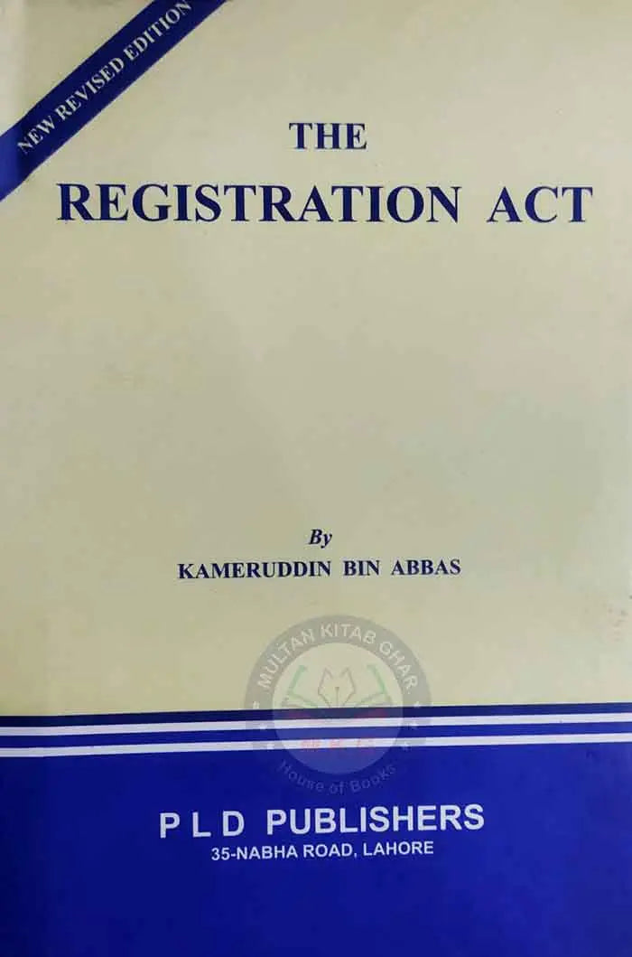 PLD The Registration ACT By Kameruddin Bin Abbas Multan Kitab Ghar