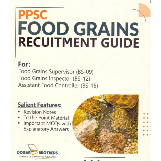 PPSC Food Grains Recruitment Guide For Food Grains Supervisor 2022-23 Edition by Dogar Brothers Multan Kitab Ghar