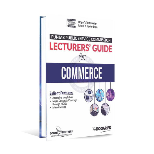 PPSC Lecturer Guide Book for Commerce By Dogar Brothers Multan Kitab Ghar