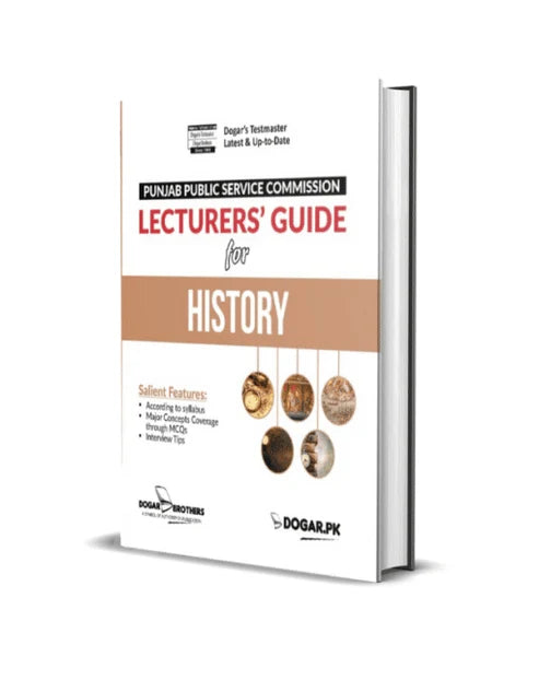 PPSC Lecturer History Guide | Dogar Brothers Testmaster