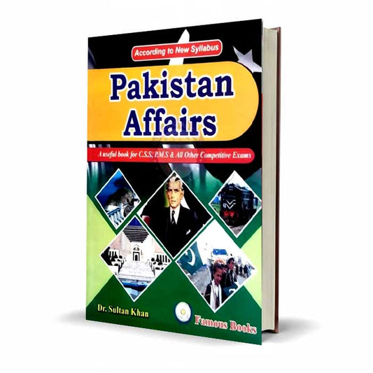 Pakistan Affairs for CSS / P.M.S & All Other Competitive Exams by Dr.Sultan Khan