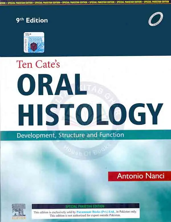 Paramount Ten Cate's Oral Histology Development, Structure and Function 9th Edition By Antonio Nanci Multan Kitab Ghar