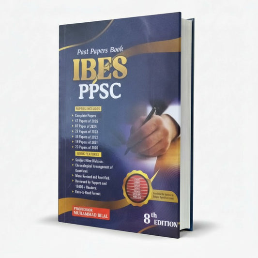 Past Papers Book IBES PPSC – 8th Edition for Competitive Exams MKG
