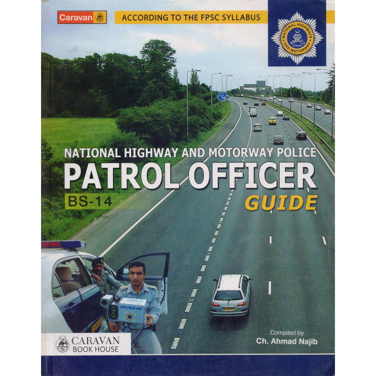 Patrol Officer Guide for BP-14 By Ch. Ahmad Najib - MKG