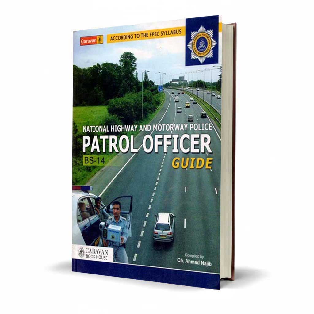 Patrol Officer Guide for BP-14 By Ch. Ahmad Najib