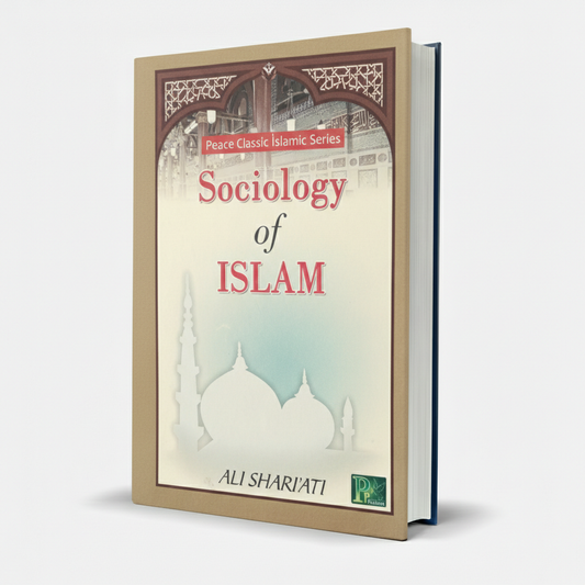 Peace Classic Islamic Series Sociology of Islam – Ali Shariati MKG