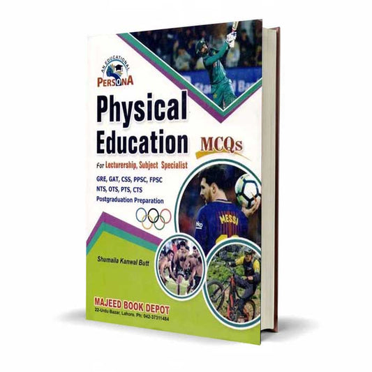 Physical Education Guide for Lectureship by Shumaila Kanwal