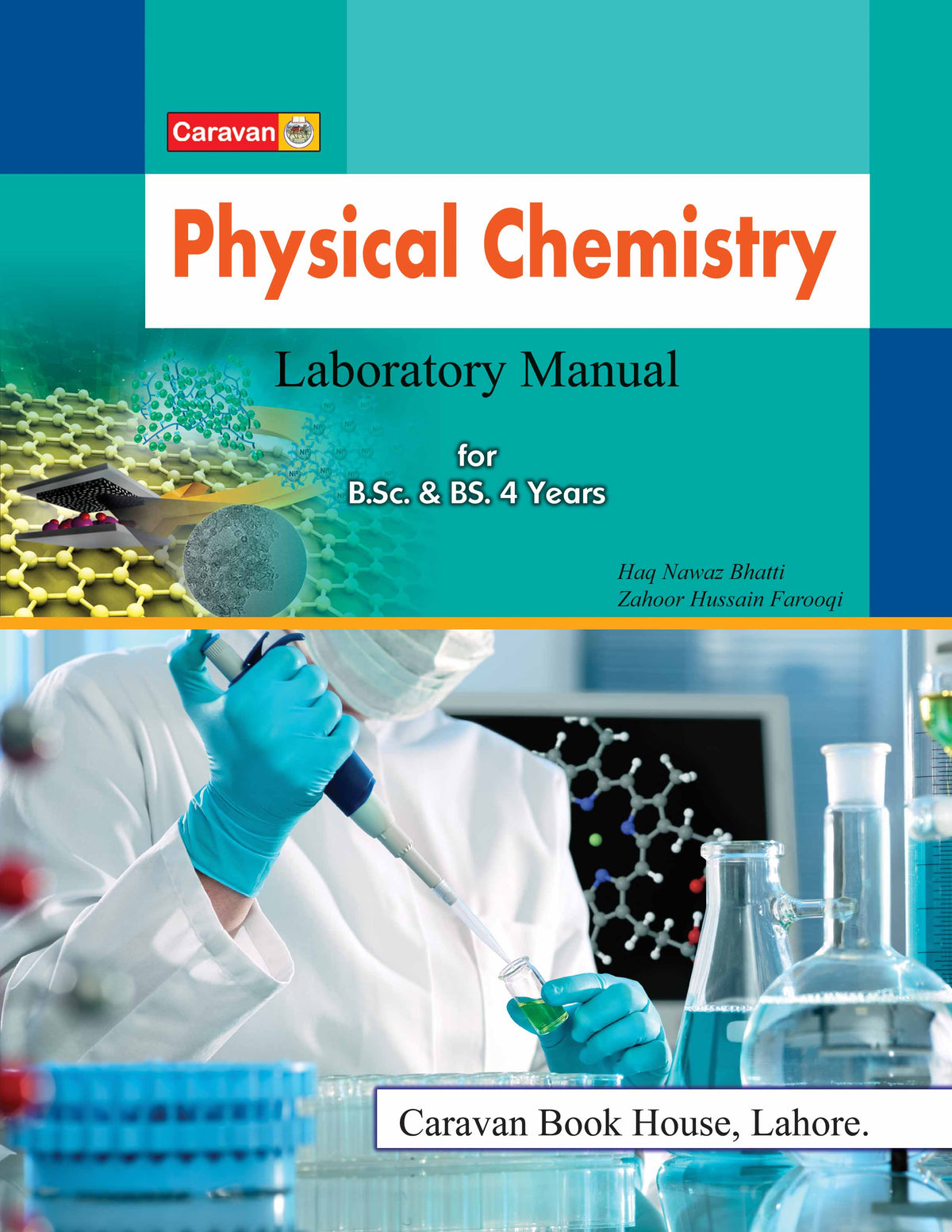 Physical Chemistry Laboratory Manual | Haq Nawaz Bhatti Caravan B.Sc & BS