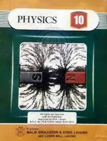 Physics Book for Class 10 | Comprehensive Guide | By Malik Siraj Uddin Multan Kitab Ghar