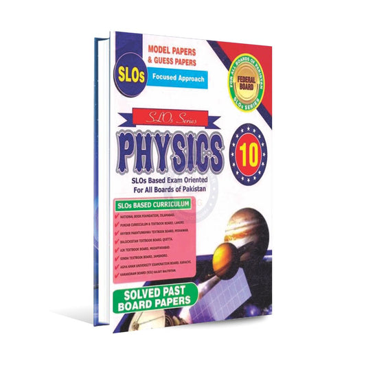 Physics SLO Series Federal Board Solved Past Papers for Class 10 by Maryam Publications Multan Kitab Ghar